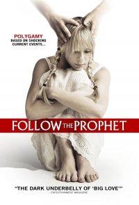 Follow The Prophet